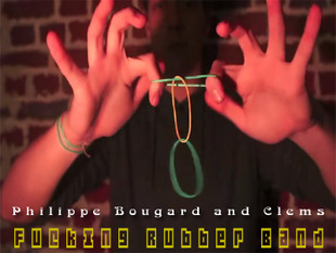 Fucking Rubber Band by Philippe Bougard and Clems