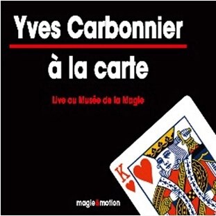 近景扑克魔术_A_la_Carte_by_Yves_Carbonnier