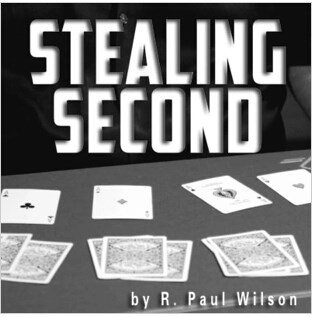 2014 纸牌手法 Stealing Second by R.Paul Wilson
