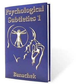【中文翻译】心灵精华 Banachek - Psychological Subtleties 1
