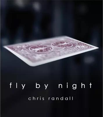 2015 飞在黑夜 Fly By Night by Chris Randall