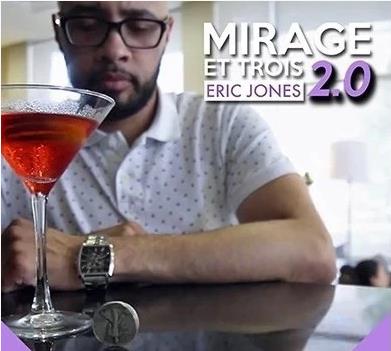 2015 硬币幻影 Mirage Et Trois 2.0 by Eric Jones