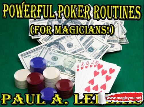 2016 强效扑克流程 Powerful Poker Routines by Paul A. Lelekis