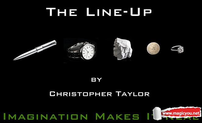 2017 近景心灵魔术 The Line Up by Christopher Taylor