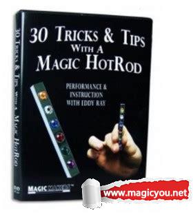 30 Tricks and Tips with a Magic HotRod by Eddy Ray